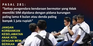 Ayo Tekan Angka Kecelakaan, Jangan Biarkan Anak Dibawah Umur Berkendara Motor