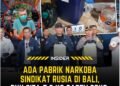Bongkar Pabrik Narkoba di Bali BNN Sita 7.8 KG Party Drugs Dan 223 KG Bahan Baku